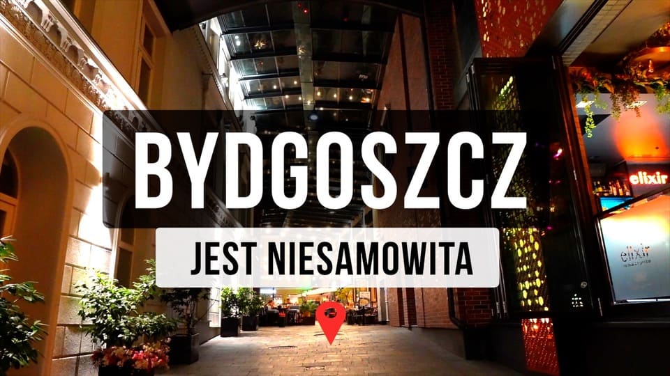 Bydgoszcz – polski Amsterdam i Wenecja